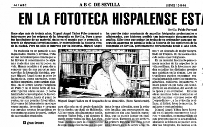 15 de agosto de 1996: En la Fototeca Hispalense está la historia gráfica de Sevilla