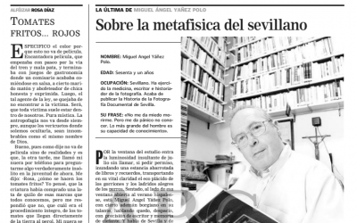 22 de julio de 2002: Entrevista “Sobre la metafísica del sevillano”